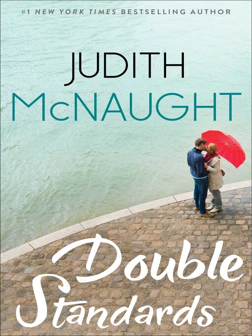 Détails du titre pour Double Standards par Judith McNaught - Liste d'attente